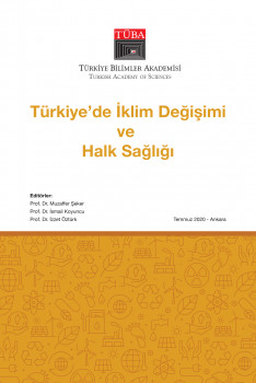 Türkiye’de İklim Değişimi ve Halk Sağlığı Raporu